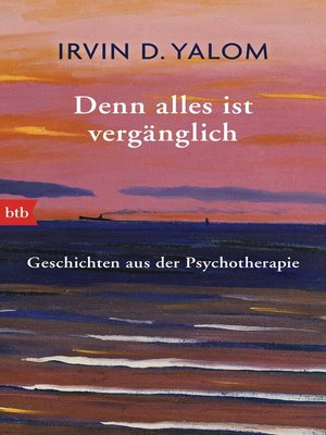 cover image of Denn alles ist vergänglich